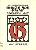Americans from Germany: A study in cultural diversity 0534003559 Book Cover