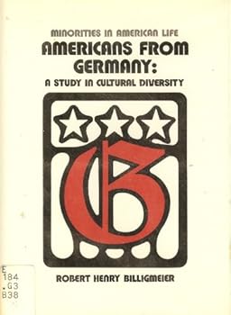 Paperback Americans from Germany: A study in cultural diversity (Minorities in American life series) Book
