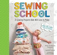Sewing School: 21 Sewing Projects Kids Will Love to Make [With Pattern(s)]   [SEWING SCHOOL] [Spiral] B008JRR8Z6 Book Cover