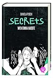  Secrets: Wen Emma hasste: Band 1