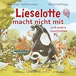 Lieselotte macht nicht mit