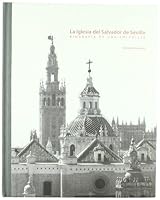 La iglesia del Salvador de Sevilla 847360301X Book Cover
