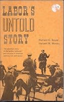 Labor's Untold Story B002DVJFIW Book Cover