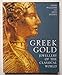 Greek Gold: Jewellery of the Classical World