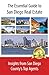 The Essential Guide to San Diego Real Estate: Insights from San Diego County's Top Agents