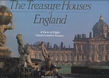 Hardcover The Treasure Houses of England: View of Eight Great Country Estates Book