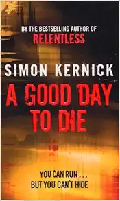A Good Day to Die book cover