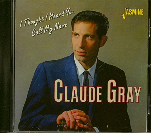 I Thought I Heard You Call My Name [ORIGINAL RECORDINGS REMASTERED]