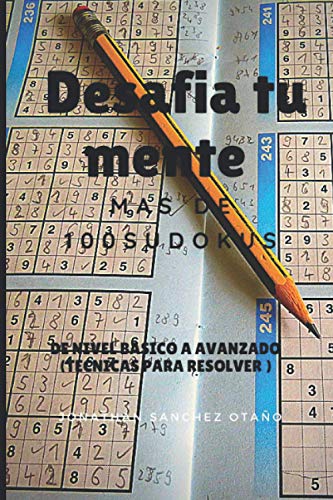 Desafia tu mente: mas de 100 sudokus (Spanish Edition)