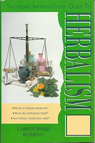 Thorsons Introductory Guide to Herbalism 0722527918 Book Cover