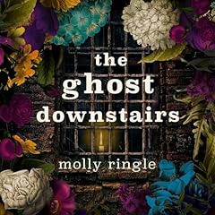 The Ghost Downstairs Audiobook By Molly Ringle cover art