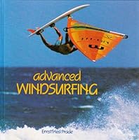 Advanced Windsurfing 0713656611 Book Cover