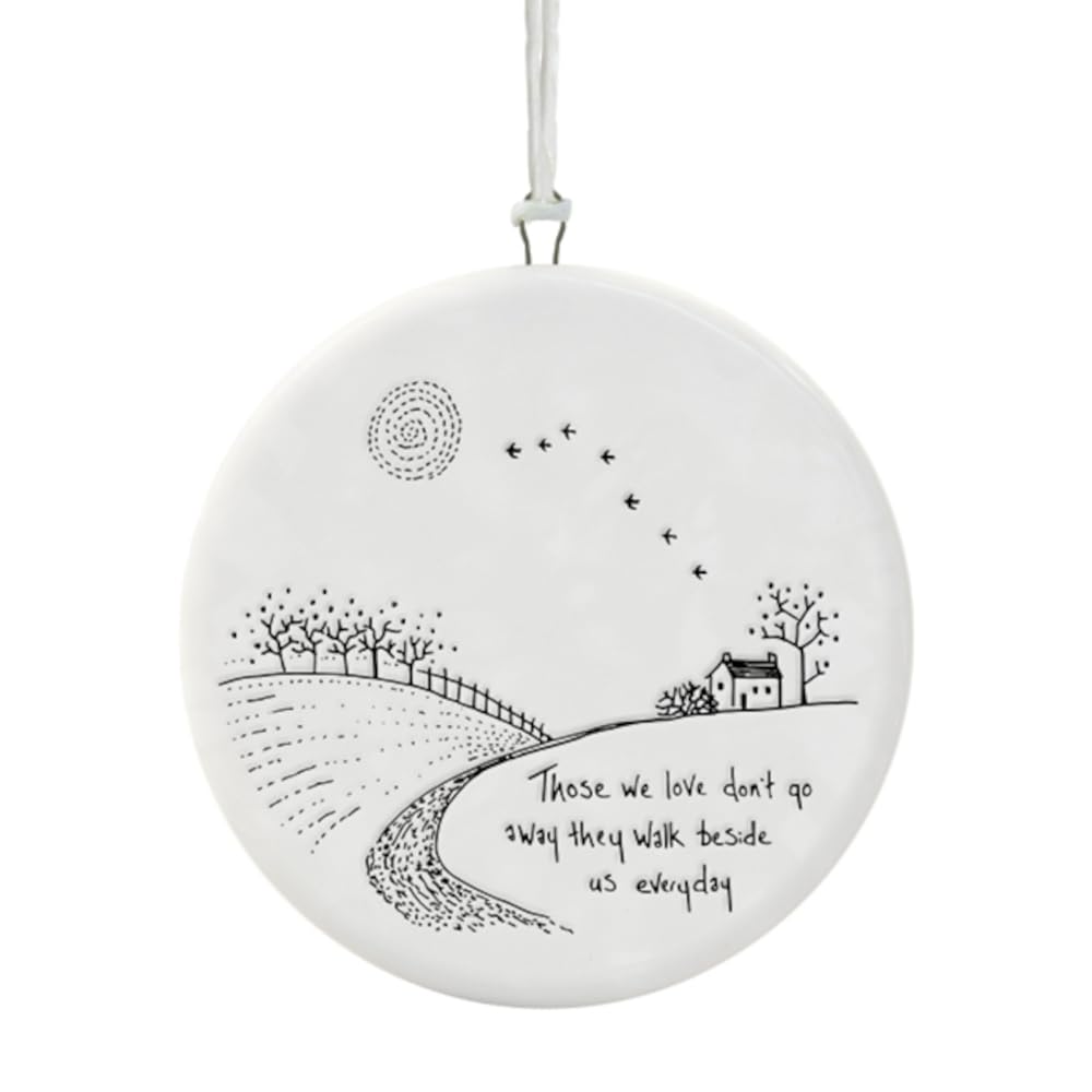 East of India Porcelain Countryside Wall Hanger Those we Love Don't go Away They Walk Beside us Everyday Gift