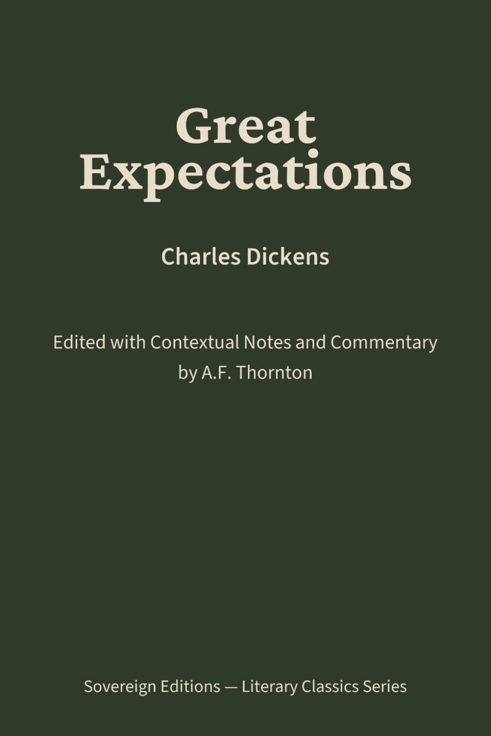Great Expectations: Literary Classics Series – Annotated Sovereign Edition