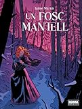 UN FOSC MANTELL (COMIC EUROPEO)