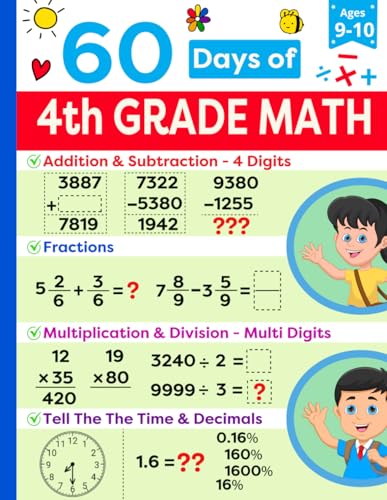 4th Grade Math Practice Book Ages 9 to 10: 4th Grade Summer Workbook Featuring Addition, Subtraction, Multiplication, Division, Fractions and more | ... (Math Ninjas - Children Math Essentials)