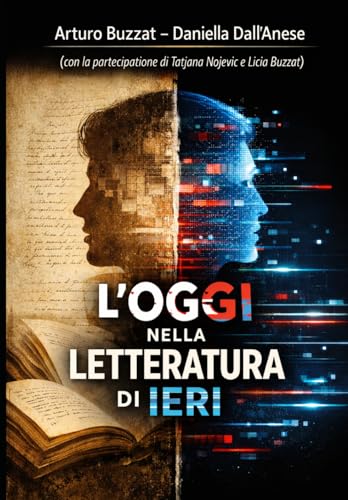  L\'oggi nella letteratura di ieri