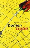  Dornenliebe: Thriller