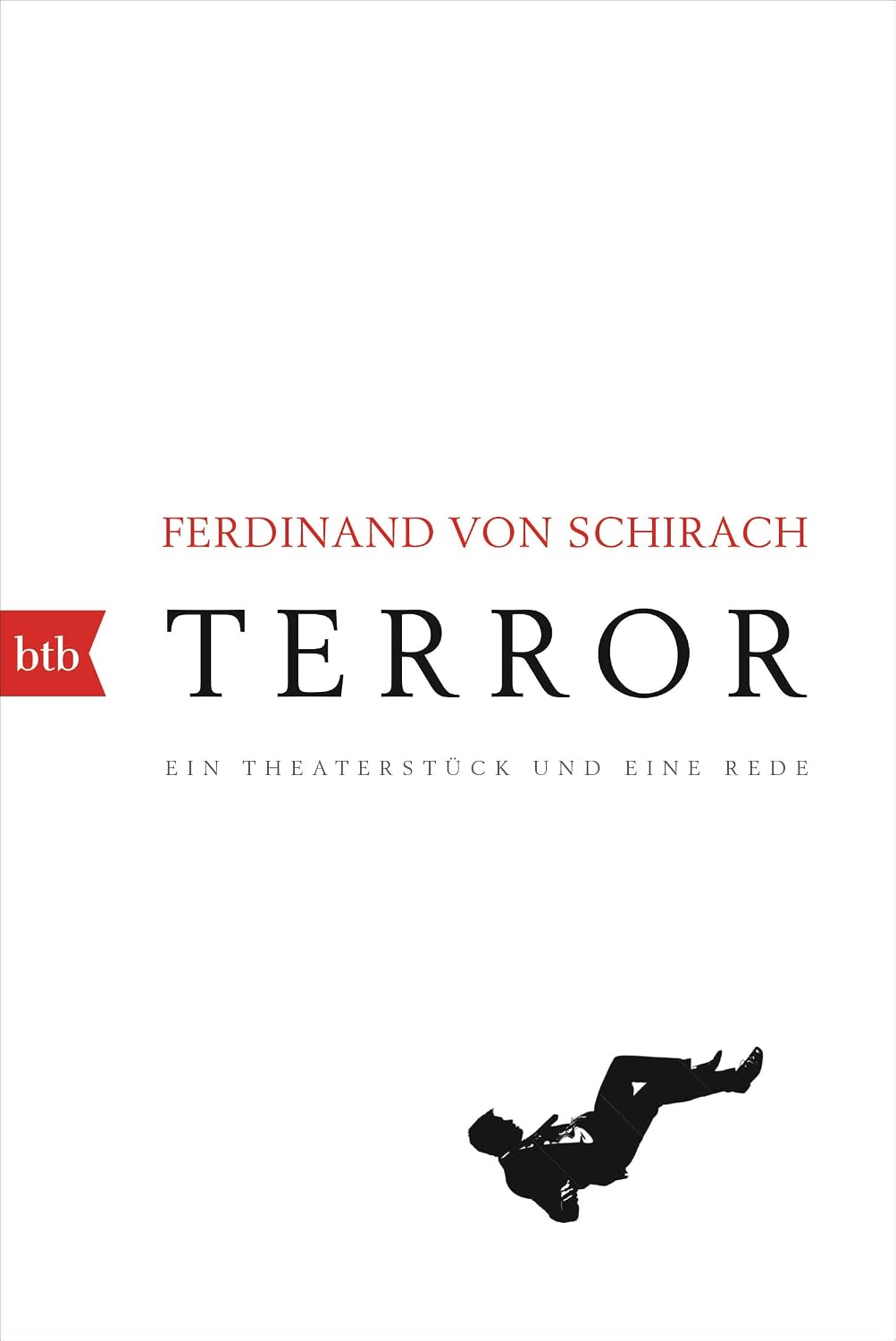 Terror Ein Theaterstück Und Eine Rede