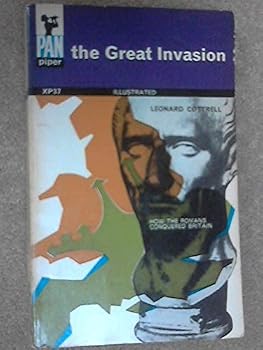 Paperback The Great Invasion: How the Romans Conquered Britain. Book