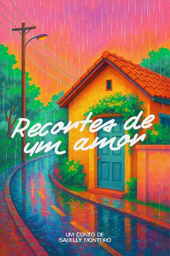 Recortes de um amor