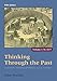Thinking Through the Past: A Critical Thinking Approach to U.S. History, Volume 1 -  Hollitz, John, Paperback