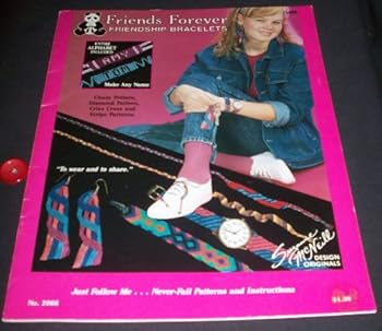 Unknown Binding FRIENDS FOREVER FRIENDSHIP BRACELETS (2066) Book