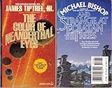 The Color of Neanderthal Eyes/and Strange at Ecbatan the Trees (Tor Double Novel No, 16)