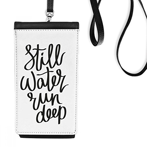 Porte-monnaie smartphone Still Water Run Deep, le cadeau en similicuir noir idéal
