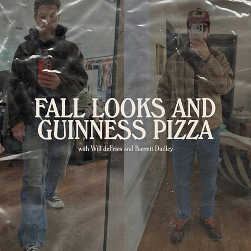 Retail Therapy 133: Fall Looks and Guinness Pizza Podcast Por  arte de portada