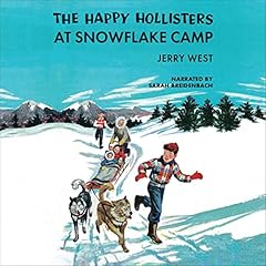 Couverture de The Happy Hollisters at Snowflake Camp