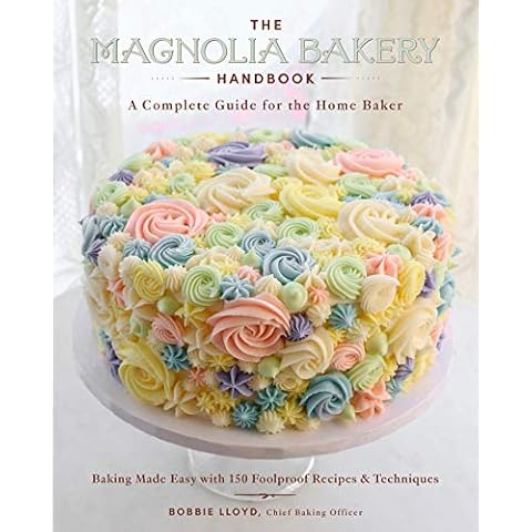 The Magnolia Bakery Handbook: A Complete Guide for the Home Baker Cover