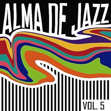 Alma De Jazz, Vol. 5