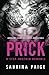 Prick: A Stepbrother Romance