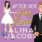 Cover of After Her Fake Fiancé
