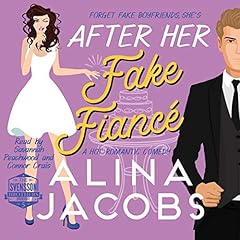 After Her Fake Fianc&eacute; Audiolibro Por Alina Jacobs arte de portada