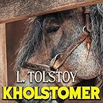 Cover of Kholstomer