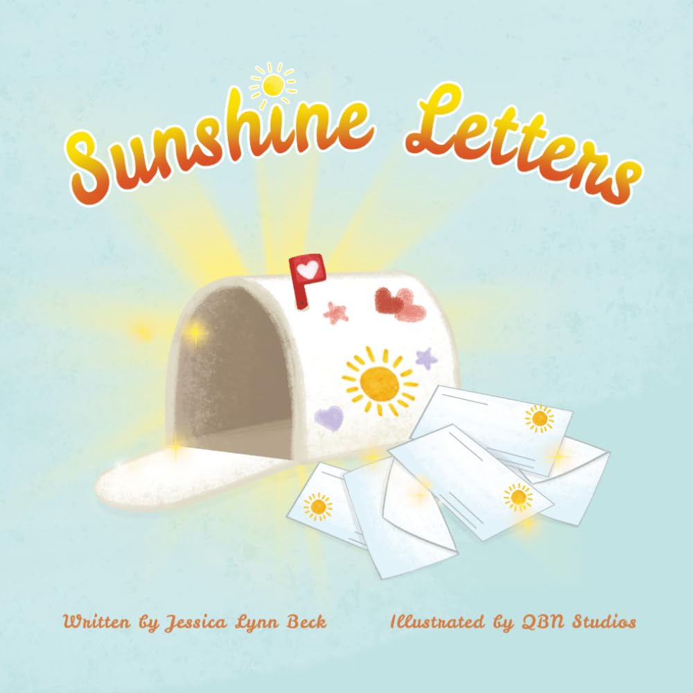 Sunshine Letters: A social-emotional story that teaches the power of gratitude, kindness, and building connection