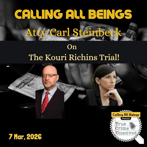 Attorney/Retired JAG Carl Steinbeck on the Kouri Richins Trial!