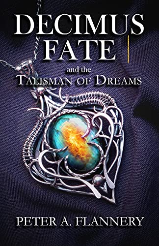 Cover of Decimus Fate and the Talisman of Dreams
