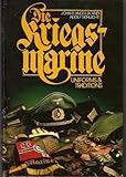 kriegsmarine uniforms reproduction  Kriegsmarine: Uniforms & Traditions by John R. Angolia (1993-12-03)