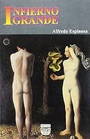 Infierno grande 9688562378 Book Cover