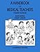 Produktbild A Handbook for Medical Teachers