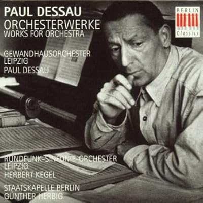 Dessau: Works for Orchestra