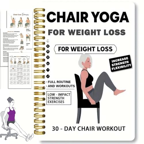30-Day Chair Yoga for Weight Loss Spiral Notebook