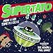 Produktbild Supertato: Mean Green Time Machine: A brand-new adventure in the blockbuster series!