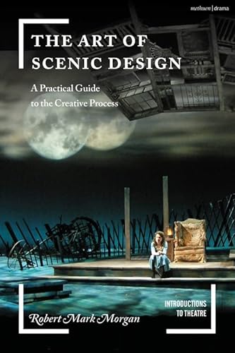 The Art Of Scenic Design: A Practical Guide To The Creative Process (Introductions To Theatre) #TOP23