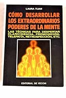 Como desarrollar los extraordinario poderes de la 843150594X Book Cover