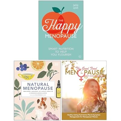The Happy Menopause, Natural Menopause [Hardcover] & The Good Food Menopause Diet Cookbook 3 Books Collection Set