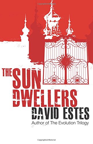 The Sun Dwellers: Volume 3 (The Dwellers Saga)